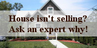 House isn't selling? Ask an expert why?